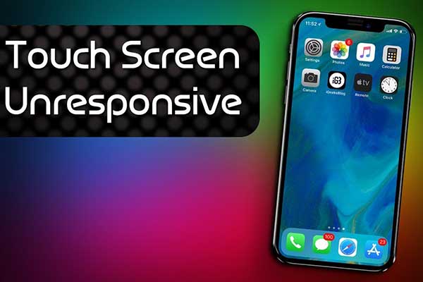 iphone touch screen unresponsive to touch
